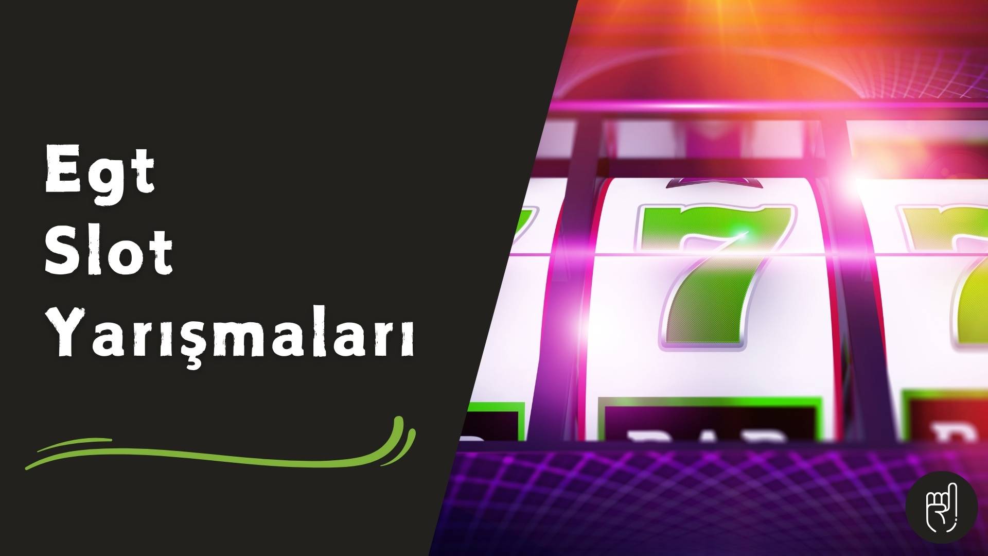Egt Slot Yarışmaları